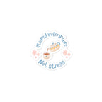 Sticker with 'Steeped in Scripture Not Stress' text and coffee cup design on a white background