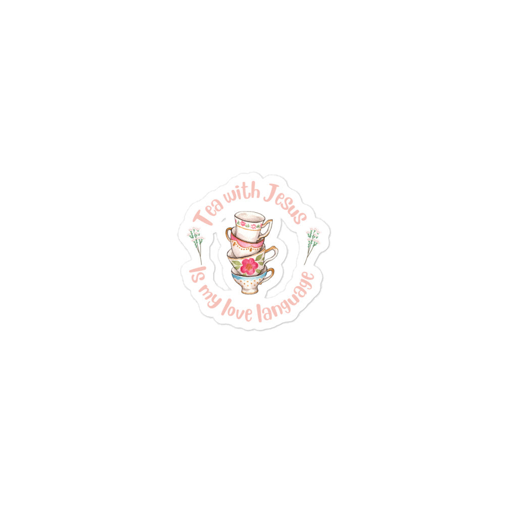 Sticker with tea cups and text 'Tea with Jesus is my love language' on a white background