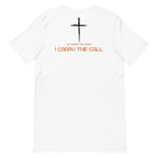 T-shirt with Christian cross stating I CARRY THE CALL